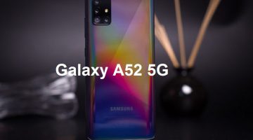 هاتف سامسونج Galaxy A52 5G الجديد يخطف الأنظار بمواصفات مذهلة