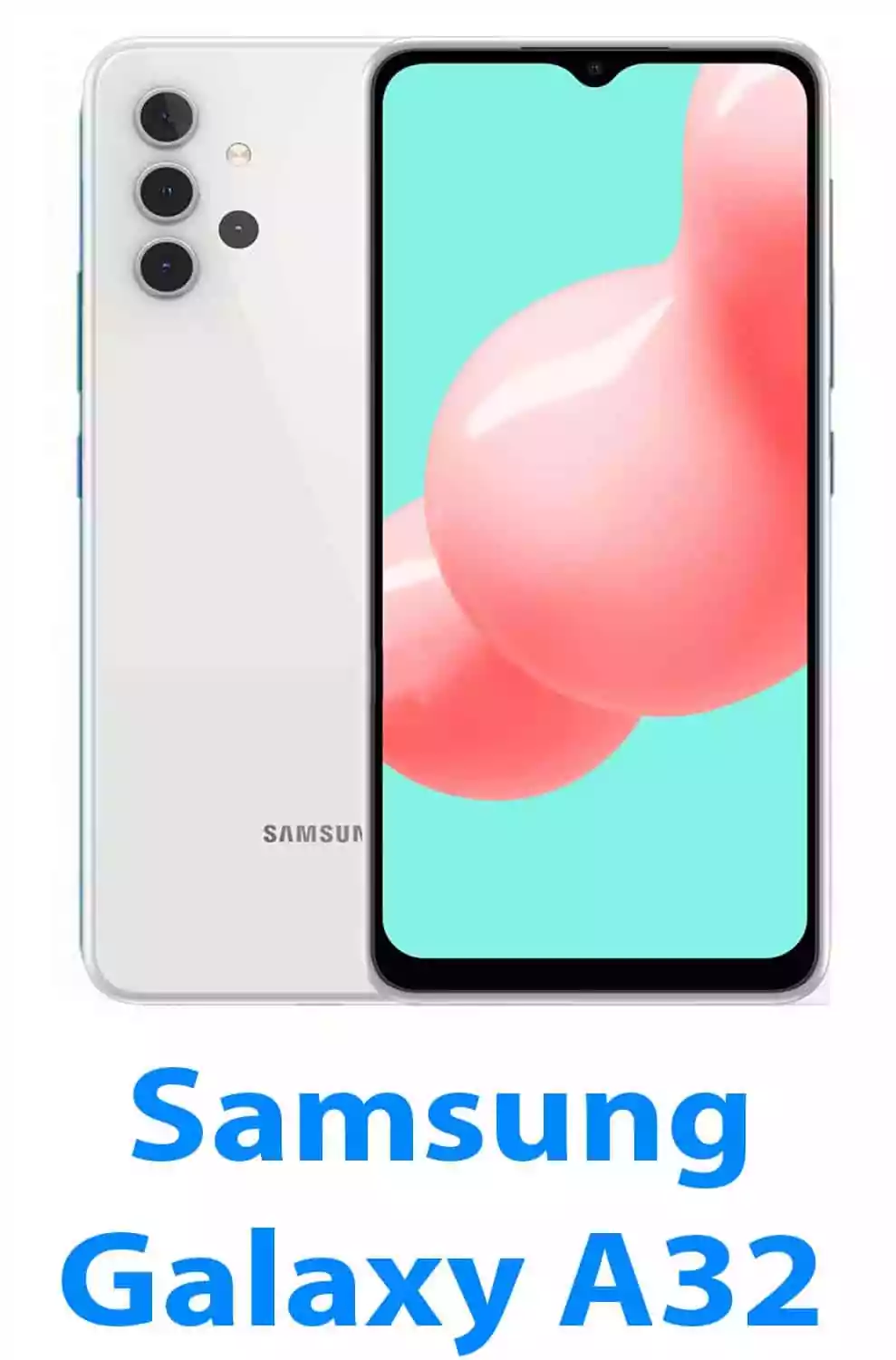 نبذة عن Samsung A32