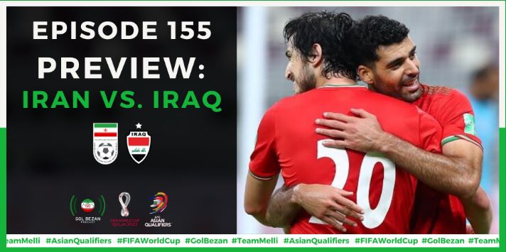موعد مباراة العراق وإيران تصفيات كأس العالم 2022 والقنوات الناقلة