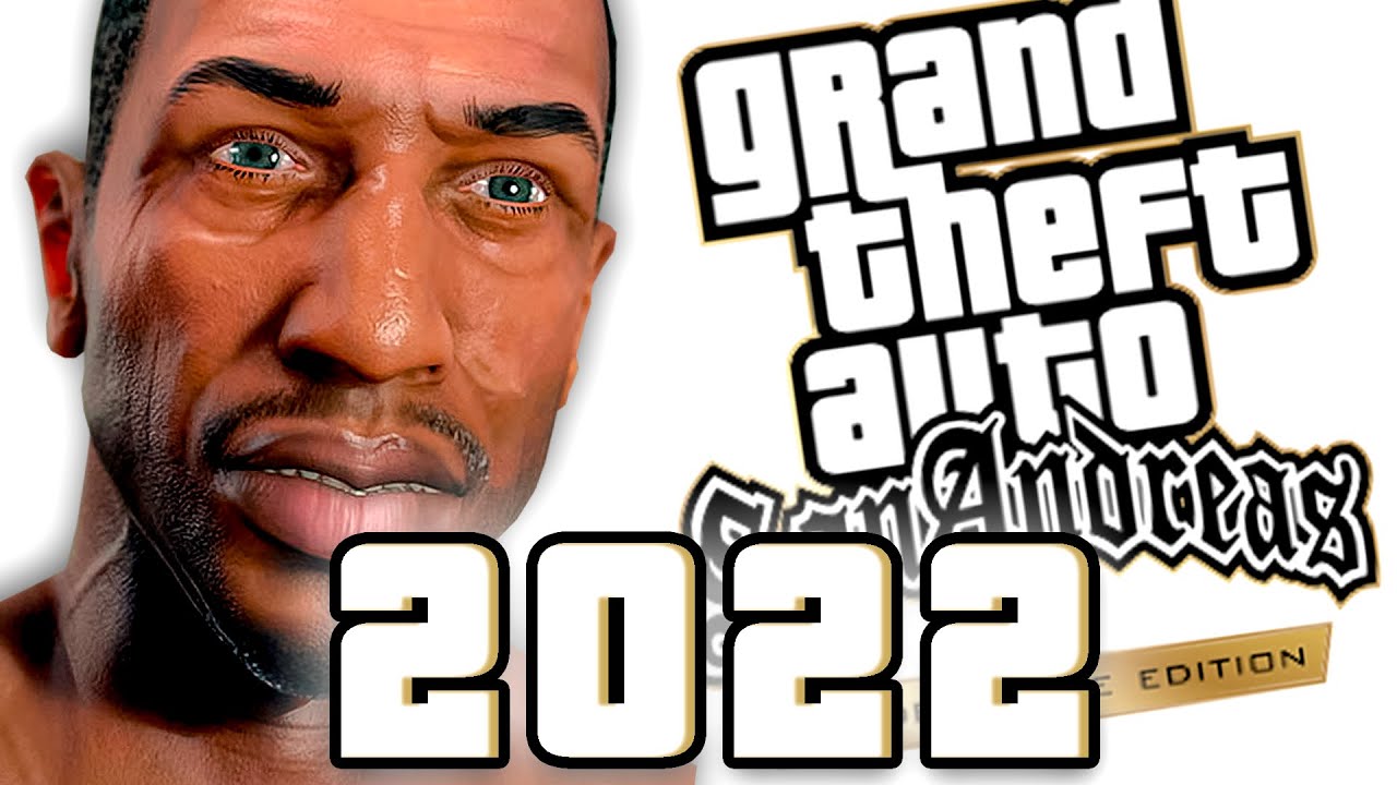 2022 GTA San Andreas