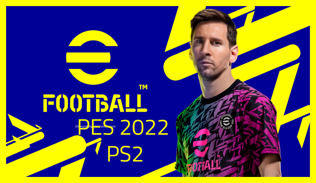 اسرع طريقة للحصول علي اي فوتبول eFootball PES 2022 مع مميزات اخر تحديث