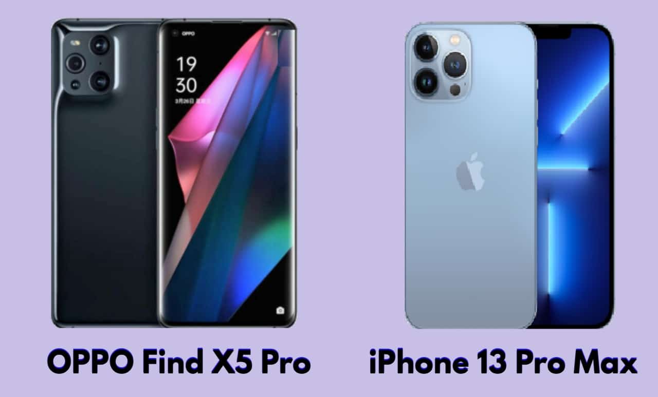  OPPO Find X5 Pro و Apple iPhone 13 Pro Max